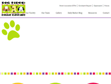 Tablet Screenshot of dogtireddaycare.com